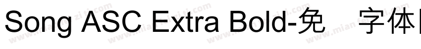 Song ASC Extra Bold字体转换